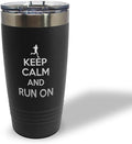 Stainless-Steel Engraved Travel Mug Tumbler 20 Oz Keep Calm and Run on Thermal Coffee Cup Black