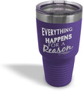 Style In Print Stainless-Steel Engraved Travel Mug Tumbler Everything Happens for A Reason Inspiration & Motivation Insulated Thermal Coffee Cup Purple 30 Oz, ETUMB_KHGS060_PP30