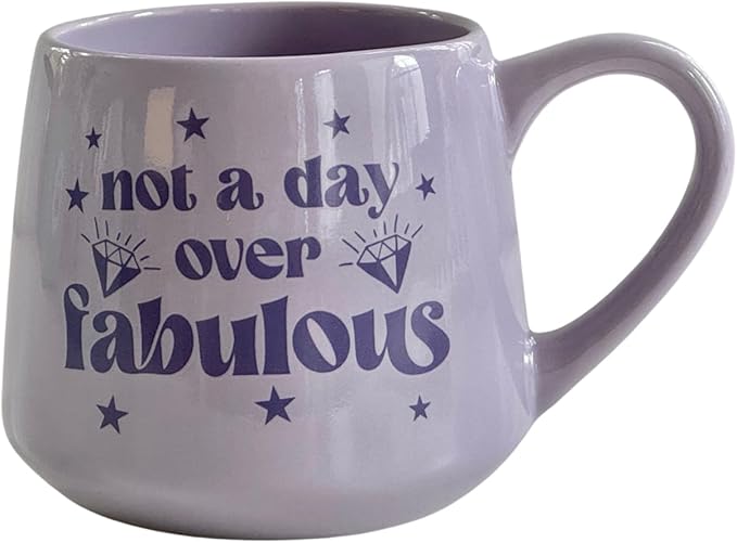 Moonlight Makers Not A Day Over Fabulous, Ceramic 16oz Coffee Mug, Coffee Lovers Gift, Birthday Gift for Mom, Funny Novelty Coffee Cups, Cute Pastel Mugs for Women, Tea Mug