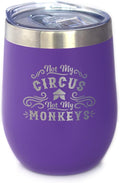 Bevvee Not My Circus Not My Monkeys - Wine Tumbler with Sliding Lid - Stemless Stainless Steel Insulated Cup - Funny Retirement Gifts - Purple