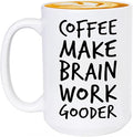 Veracco Coffee Make Brain Work Gooder Mug Funny Coffee Lover Gift Humorous Idea Family Friends Birthday Presents Sarcastic Office Berserk Tea Cup Caffeine Addict Brain Booster Gooder Vibes