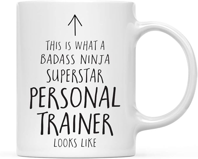 Andaz Press Funny 11oz. Ceramic Coffee Tea Mug Gift, This Is What A Badass Ninja Superstar Personal Trainer Looks Like, 1-Pack Personal Trainer Gifts Personal Trainer Mug