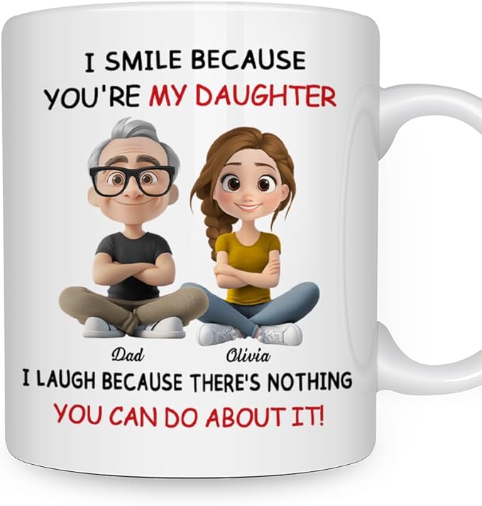 Wrappiness Custom Mug for Daughter From Dad - Personalized I Smile Because You're My Daughter Coffee Cup - Best Girl Mug For Mother's Day Gift for Birthday, Christmas