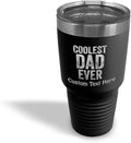 Custom Tumblera Tumblers Travel Mugs Coolest Dad Ever C Family & Friends Dad Insulated Drinkware Personalized Tumbler Cups Coffee Tumbler Engraved Stainless-Steel 30 Oz Black Personalized Text Here