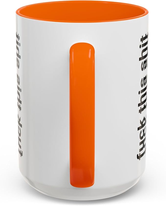 Bold Statement Coffee Mug, Hidden Message Unique Gift for Caffeine Lovers, Funny Office Mug, Housewarming, Birthday,