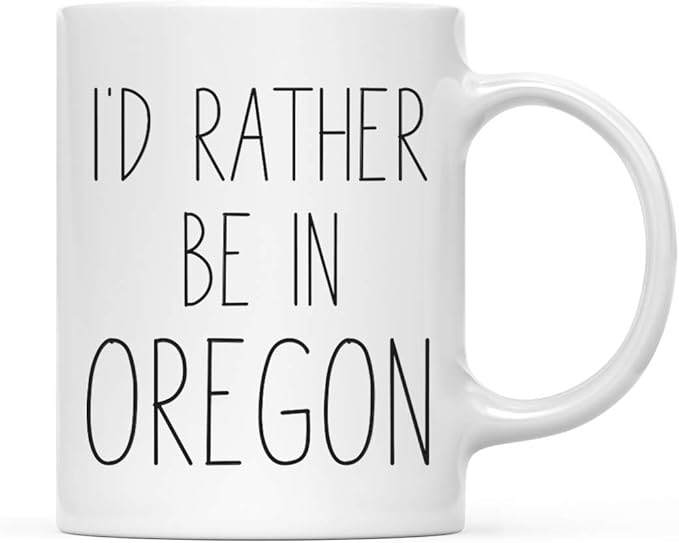 Andaz Press U.S. State 11oz. Coffee Mug Gift, I'd Rather Be in Oregon, 1-Pack, Long Distance College Going Away Study Abroad Birthday Christmas Gifts