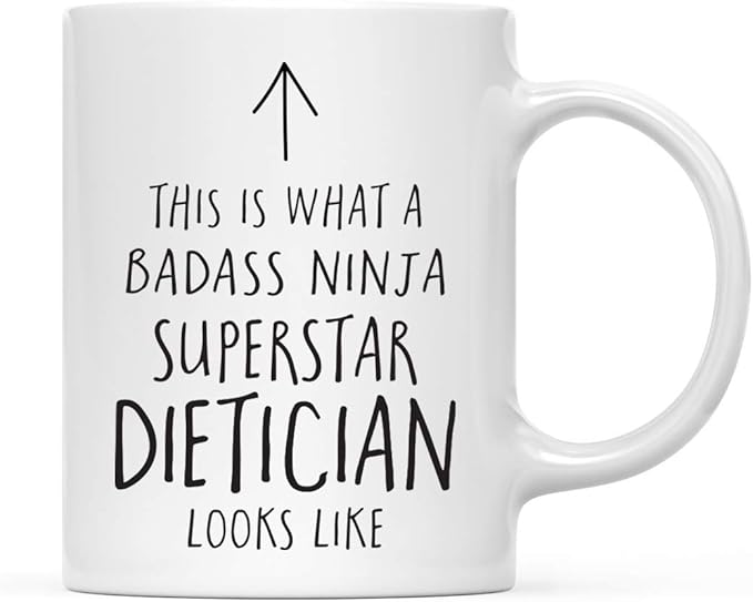 Andaz Press Funny 11oz. Ceramic Coffee Tea Mug Gift, This is What a Badass Ninja Superstar Dietician Looks Like, 1-Pack, Birthday Christmas Gift Ideas Coworker