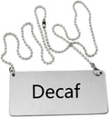New Star Foodservice 27440 Stainless Steel Chain Sign, Decaf", 3-1/2-Inch by 1-1/2-Inch, Set of 2