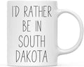 Andaz Press U.S. State 11oz. Coffee Mug Gift, I'd Rather Be in South Dakota, 1-Pack, Long Distance College Going Away Study Abroad Birthday Christmas Gifts