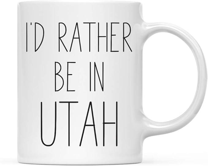 Andaz Press U.S. State 11oz. Coffee Mug Gift, I'd Rather Be in Utah, 1-Pack, Long Distance College Going Away Study Abroad Birthday Christmas Gifts