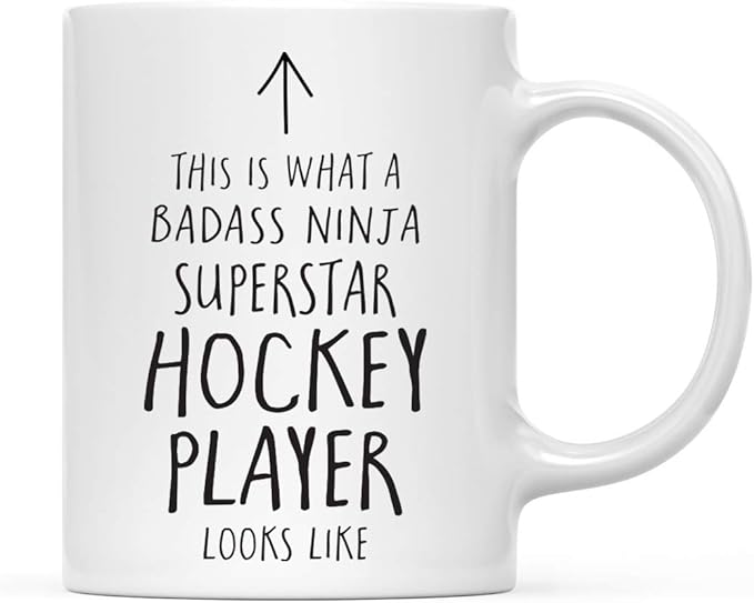Andaz Press Funny 11oz. Ceramic Coffee Tea Mug Gift, This is What a Badass Ninja Superstar Hockey Player Looks Like, 1-Pack, Birthday Christmas Gift Ideas Coworker