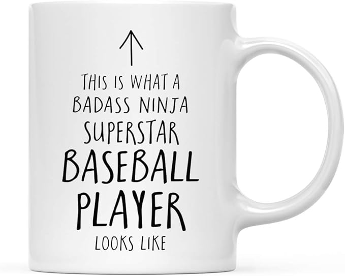 Andaz Press Funny 11oz. Ceramic Coffee Tea Mug Gift, This is What a Badass Ninja Superstar Baseball Player Looks Like, 1-Pack, Birthday Christmas Gift Ideas Coworker