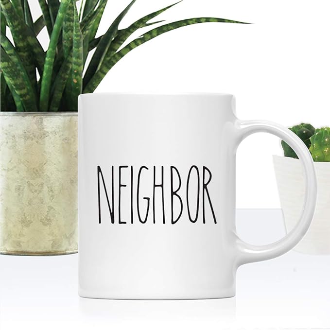 Andaz Press Simple Rustic Farmhouse Kitchen Decor 11oz. Ceramic Coffee Tea Mug Gift, Neighbor, 1-Pack, Birthday Christmas Gift Ideas for Family, Friends