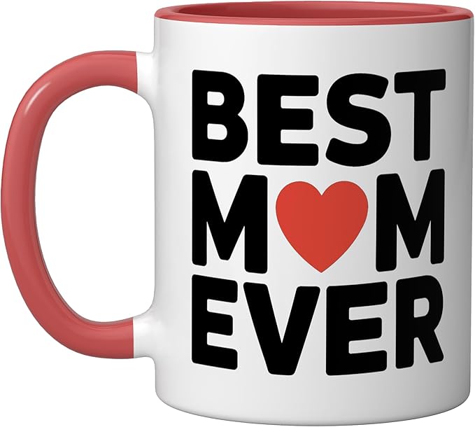 Best Mom Ever Heart Mother's Day Love Ceramic Mug, Red/White