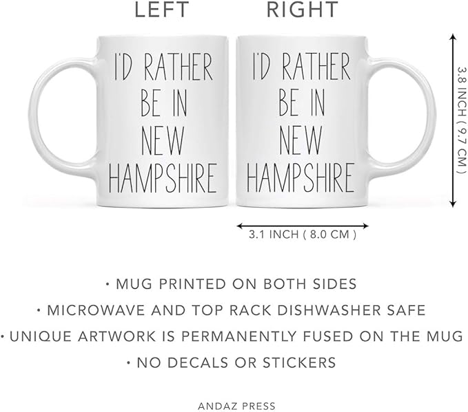 Andaz Press U.S. State 11oz. Coffee Mug Gift, I'd Rather Be in New Hampshire, 1-Pack, Long Distance College Going Away Study Abroad Birthday Christmas Gifts