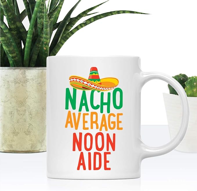 Andaz Press Funny Quirky 11oz. Ceramic Coffee Tea Mug Gag Gift, Nacho Average Noon Aide, 1-Pack, Spanish Themed Birthday Christmas Gift Ideas Coworker Him Her, Includes Gift Box