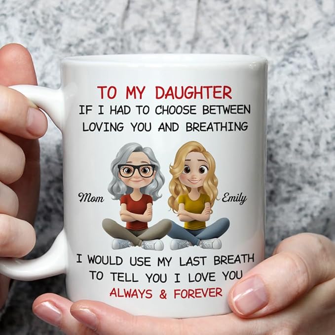 Wrappiness Custom Coffee Mug for Daughter from Father – Using My Last Breath To Tell You I Love You Mug, Personalized Gift for Daughter on Birthdays, Christmas