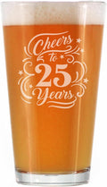 Cheers to 25 Years - Pint Glass for Beer - Gifts for Women & Men - 25th Anniversary Party Decor - 16 Oz Glasses