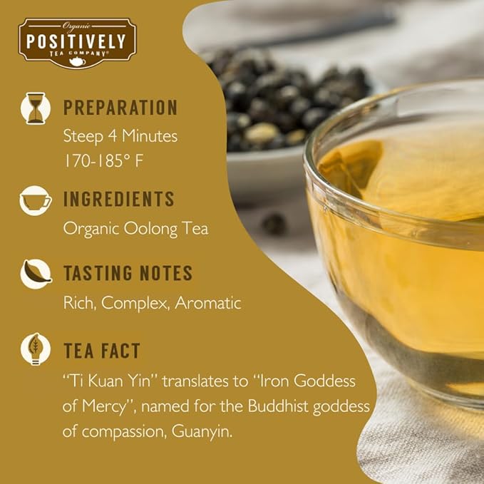 Organic Positively Tea Company, Ti Kuan Yin Oolong Tea, Loose Leaf, 16 Ounce