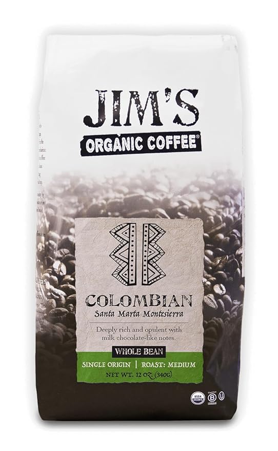 Jim’s Organic Coffee – Colombian – Single Origin, Medium Roast - Whole Bean 12 oz Bag