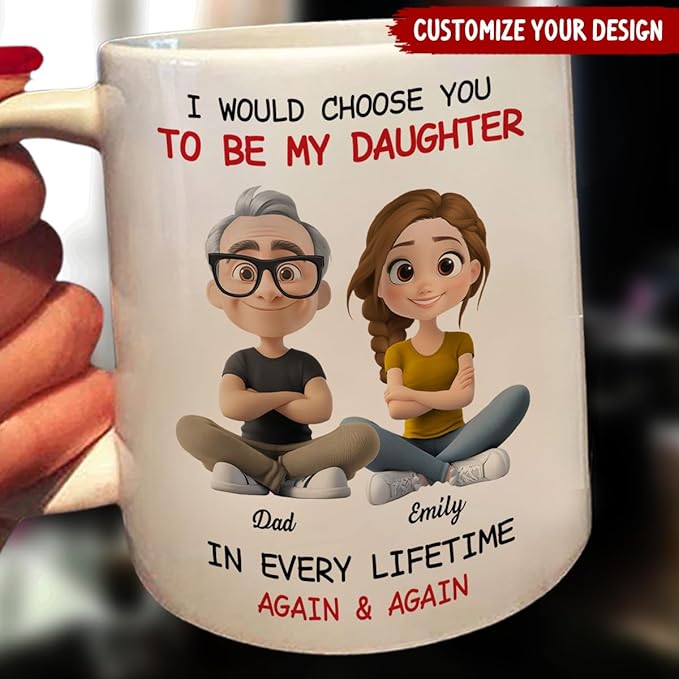 Wrappiness Personalized Coffee Mug for Daughter from Dad - Custom Coffee Mugs With Names - Always Choose You From Father to Daughter Birthday Gift