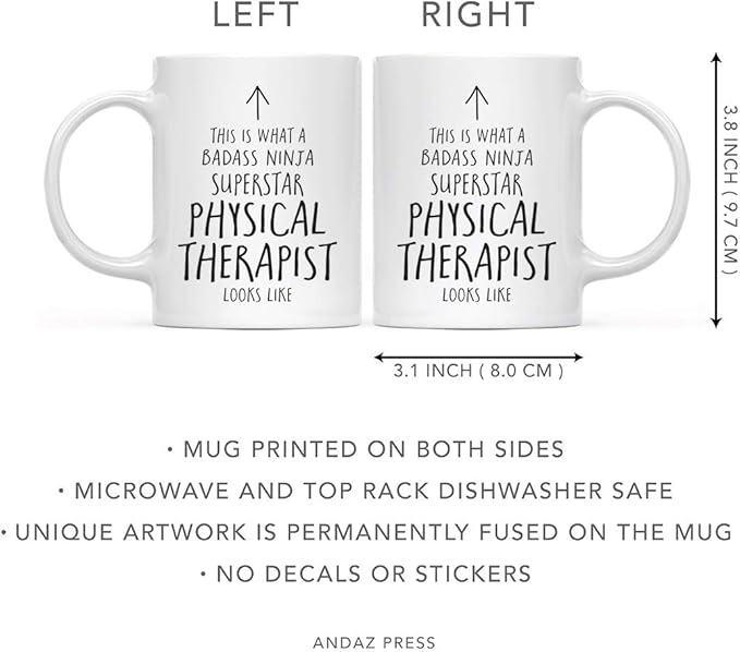 Andaz Press Funny 11oz. Ceramic Coffee Tea Mug Gift, This is What a Badass Ninja Superstar Physical Therapist Looks Like, 1-Pack, Birthday Christmas Gift Ideas Coworker