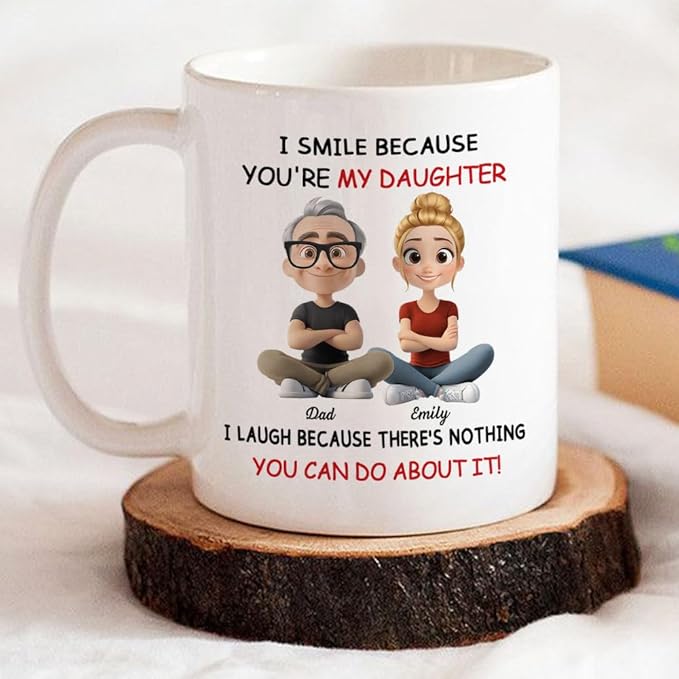 Wrappiness Custom Mug for Daughter From Dad - Personalized I Smile Because You're My Daughter Coffee Cup - Best Girl Mug For Mother's Day Gift for Birthday, Christmas