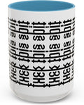 Bold Statement Coffee Mug, Hidden Message Unique Gift for Caffeine Lovers, Funny Office Mug, Housewarming, Birthday,