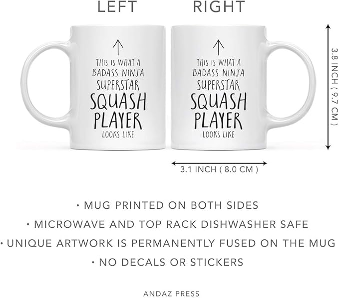 Andaz Press Funny 11oz. Ceramic Coffee Tea Mug Gift, This is What a Badass Ninja Superstar Squash Player Looks Like, 1-Pack