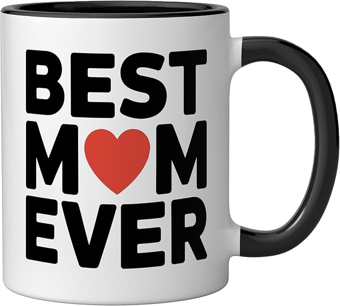 Best Mom Ever Heart Mother's Day Love Ceramic Mug, Black/White
