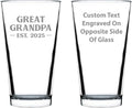 Custom Great Grandpa Est 20XX - New Great Grandfather Custom Pint Glass Gift for First Time Great Grandparents - Bold 16 Oz Glasses