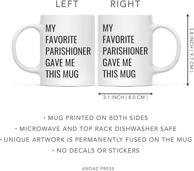 Andaz Press Funny Retirement 11oz. Ceramic Cylindrical Coffee Mug Gift, My Favorite Parishioner Gave Me This Mug, Novelty Birthday Christmas Office Cup Gifts Ideas For Priest Father Pastor