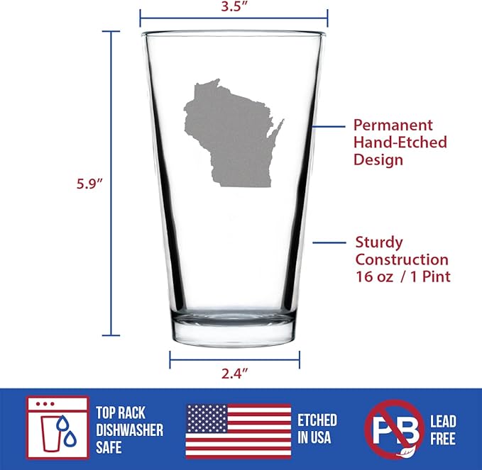 Wisconsin State Outline Pint Glass for Beer - State Themed Drinking Decor and Gifts for Wisconsinites - 16 Ounce