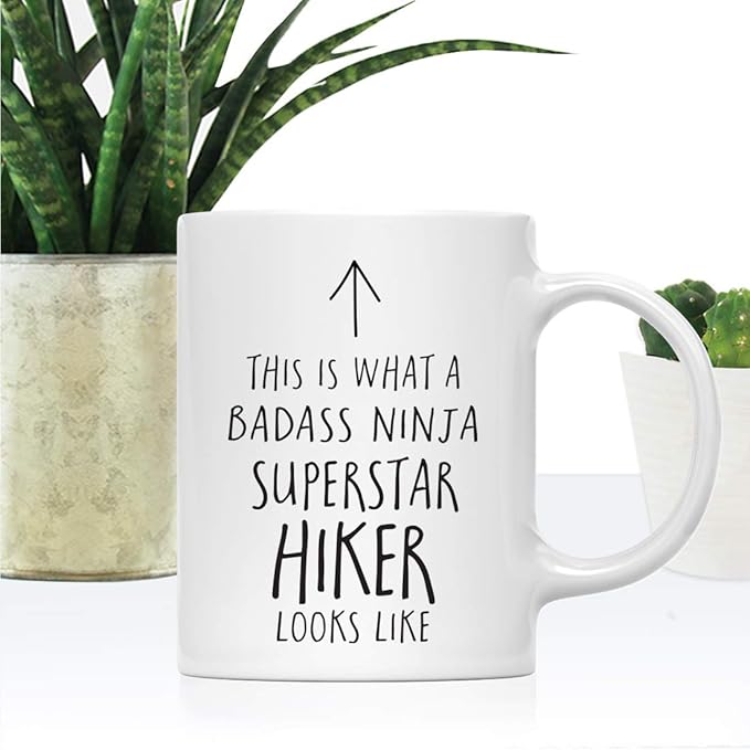 Andaz Press Funny 11oz. Ceramic Coffee Tea Mug Gift, This is What a Badass Ninja Superstar Hiker Looks Like, 1-Pack, Birthday Christmas Gift Ideas Coworker