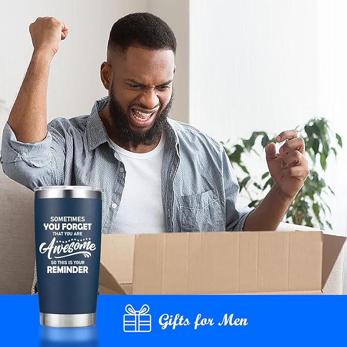 Christmas Gifts for Men - Sometimes You Forget You're Awesome Tumbler Cup - Inspirational Gifts for Men Dad Him Boyfriend - 20 oz Navy Blue