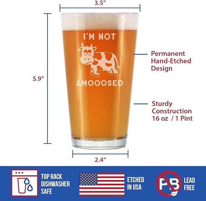 Not Amooosed - 16 oz Pint Glass for Beer - Funny Cow Gifts for Men & Women - Fun Cow Themed Decor