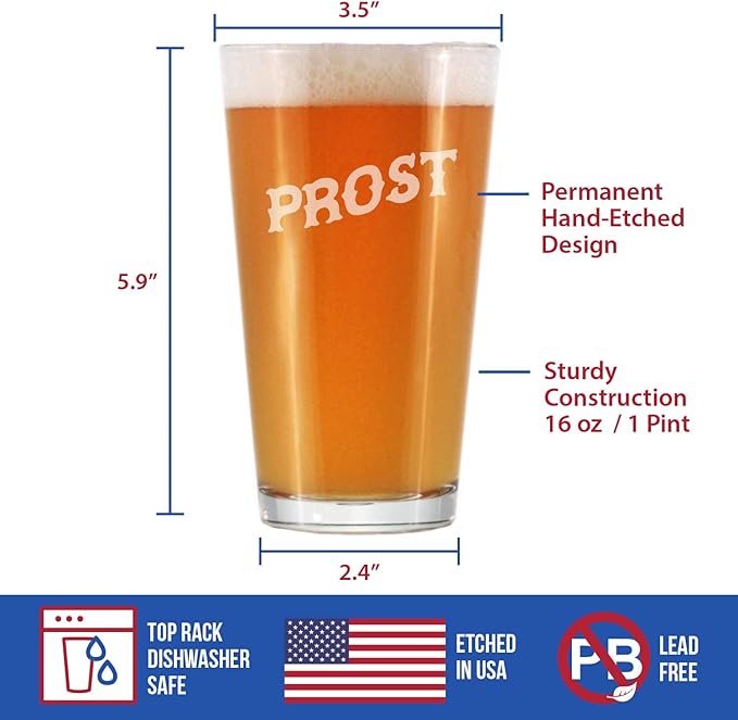 Prost - German Cheers - Fun Pint Glasses for Beer - Germany Themed Party Decor for Men and Women - 16 oz Large Mug