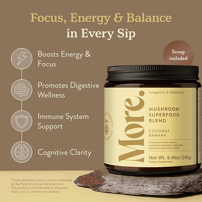 More. Longevity & Wellbeing Premium Mushroom Supplement Superfood with Natural Caffeine – 7 Functional Mushrooms with Lions Mane Supplement, Reishi, Chaga & Ashwagandha Extract , Instant Mushroom Supplement for Energy & Focus – Coconut Banana