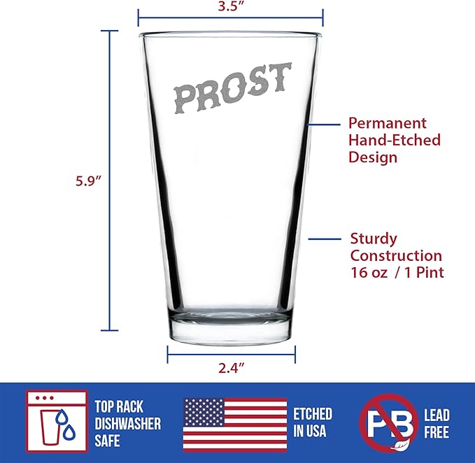 Custom Prost - German Cheers - Fun Pint Glasses for Beer - Germany Themed Party Decor for Men and Women - 16 oz Large Mug