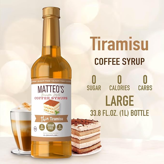 Matteo's Tiramisu Syrup for Coffee, Lattes, Cappuccinos & Desserts – Sugar-Free Sweetener for Beverages, Keto Friendly, Zero Calories, Indulgent Flavor, Non-Alcoholic, Ideal for Coffee 33.8oz (1pk)