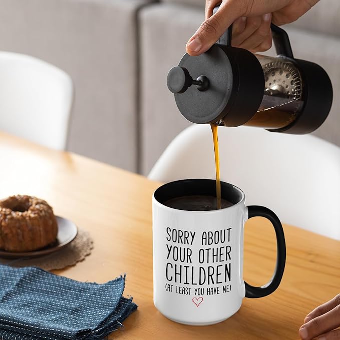 Veracco Funny Coffee Mug Gifts for Mom Dad Sorry About Your Other Children Mother’s Day Father’s Day Christmas Birthday from Daughter Son Tea Coffee Cup (Black Handle, 15oz)