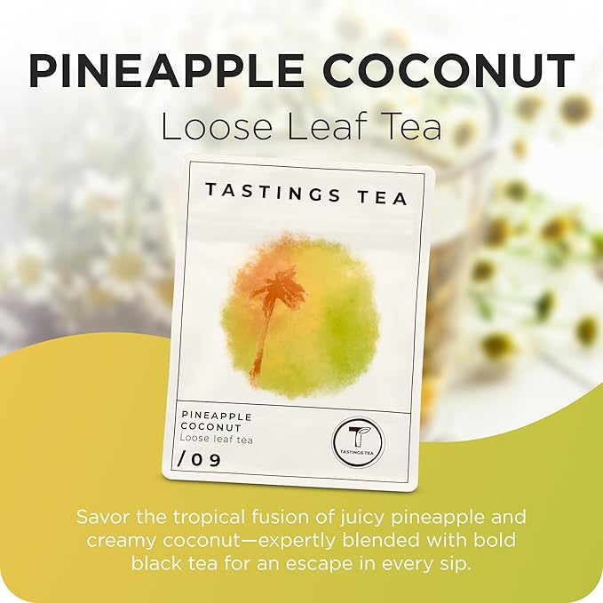 Tastings Tea Pineapple Coconut Loose Leaf, 2.25 oz | Tropical Black Blend & Fruit Infusion | Medium Caffeine | Naturally Sweet & Energizing | Small Batch & Sustainably Sourced | Resealable Pouch