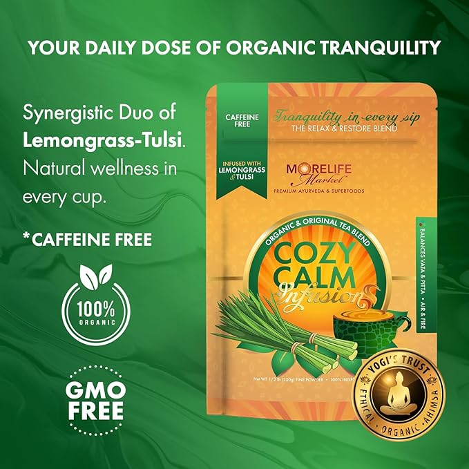 MoreLife Market Cozy Calm Tea | Herbal Infusion with Lemongrass, Tulsi & Licorice | Supports Meditation, Relieves Vata & Pitta | Ayurvedic Tea for Relaxation & Gut Balance - 8oz (230g)