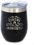 Not My Circus Not My Monkeys - Wine Tumbler with Sliding Lid - Stemless Stainless Steel Insulated Cup - Funny Retirement Gifts - Black