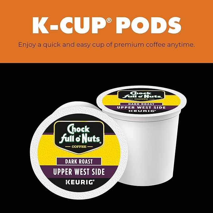 Chock Full o'Nuts Upper West Side Coffee, Dark Roast, Compatible with K-Cup Pods, 12 CT (Pack of 6)