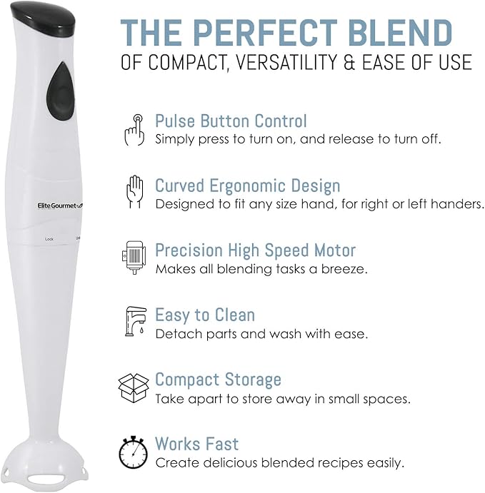 Elite Gourmet EHB2400W Electric Immersion Hand Blender, Mixer, Chopper, 1-Touch Control Multi Purpose Electric Immersion Stick, Mixer, Chopper, 150 Watts, For Soups, Sauces, Baby Food, White
