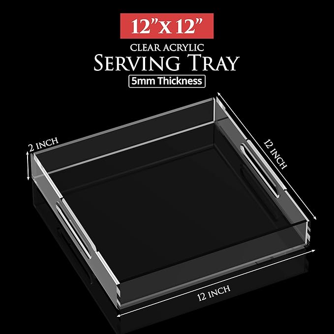 Acrylic Tray 12x12 with Cut Handles - Spill Proof Decorative Tray is an Ideal Countertop Organizer for Living Rooms, Ottoman Coffee Tables, Offices, Kitchens & Serving Guests