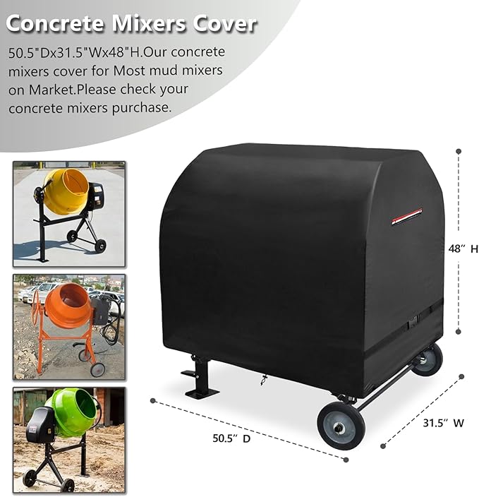 Outdoor Concrete Mixer Cover, Heavy Duty Waterproof Cement Mixers Cover, Made of Heavy-Duty 600D Oxford, All Weather Cement Mixer Covers(50.5"Dx31.5"Wx48"H)