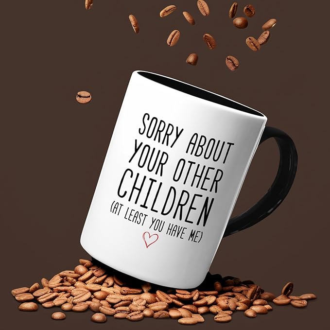 Veracco Funny Coffee Mug Gifts for Mom Dad Sorry About Your Other Children Mother’s Day Father’s Day Christmas Birthday from Daughter Son Tea Coffee Cup (Black Handle, 15oz)