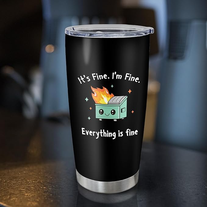 Emotional Support Dumpster Fire Coffee Tumbler Cup Mug Stainless Steel 20oz 1PC, I'm Fine Everything is Fine, Funny Gifts for Men/Women, Office Gifts for Coworkers/Women/Men
